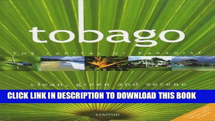 [PDF] Tobago: Clean, Green and Serene Full Collection