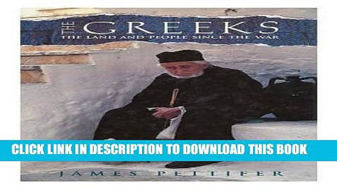 [PDF] The Greeks: A Land and People Since the War Popular Collection