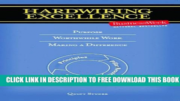 Collection Book Hardwiring Excellence: Purpose, Worthwhile Work, Making a Difference