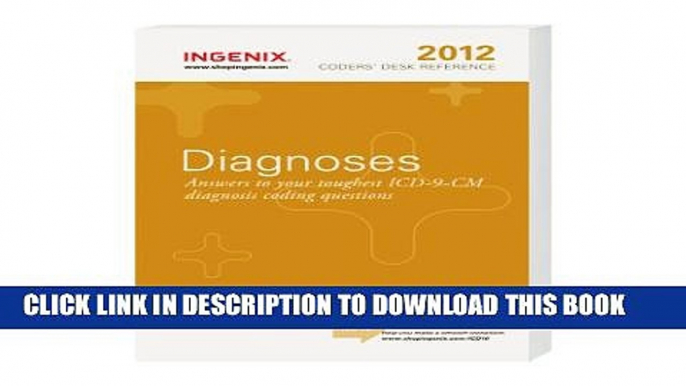 New Book Coders  Desk Reference for Diagnoses--2012 Edition