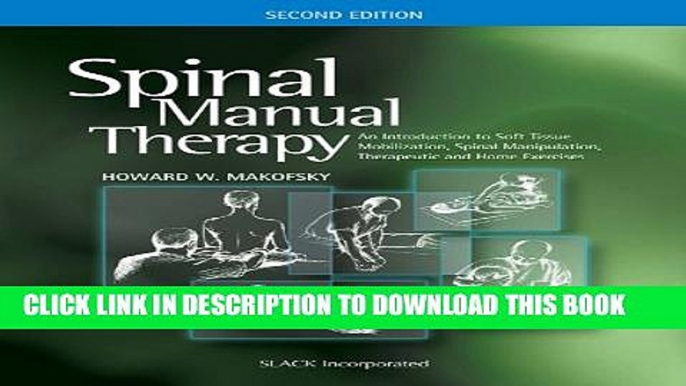 Collection Book Spinal Manual Therapy: An Introduction to Soft Tissue Mobilization, Spinal