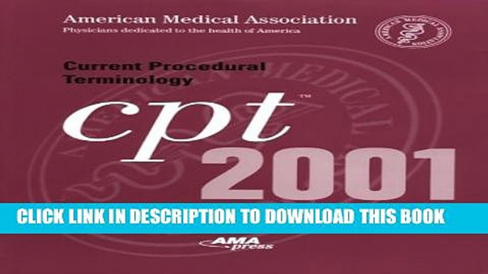 New Book Current Procedural Terminology: CPT 2001 (Standard Edition,Softbound Version - #21000)