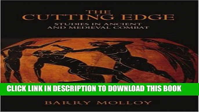 [PDF] The Cutting Edge: Archaeological Studies in Combat and Weaponry Popular Colection