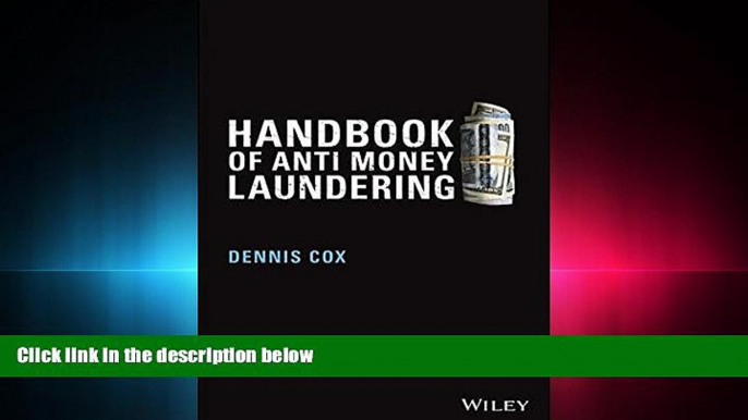 read here  Handbook of Anti-Money Laundering