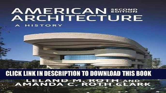 [PDF] American Architecture: A History Popular Collection