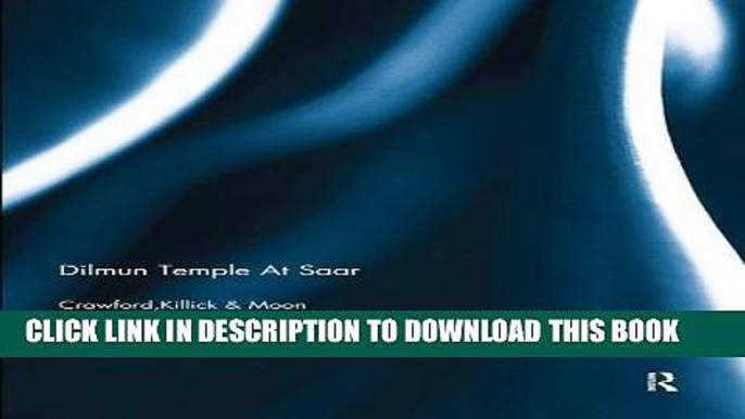 [PDF] Dilmun Temple At Saar Full Collection