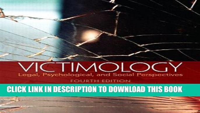 [PDF] Victimology: Legal, Psychological, and Social Perspectives (4th Edition) Full Online