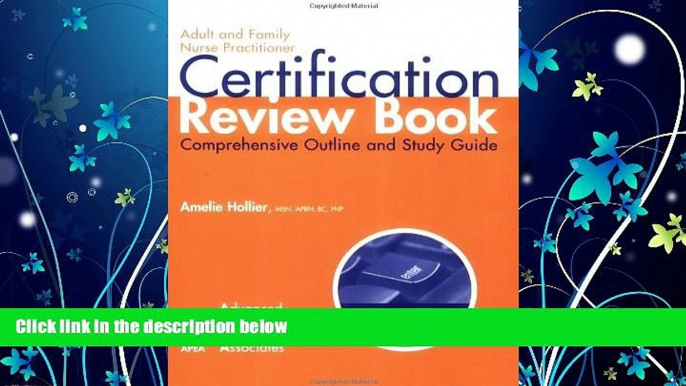 Popular Book Adult And Family Nurse Practitioner Certification Review Book: Comprehensive Outline