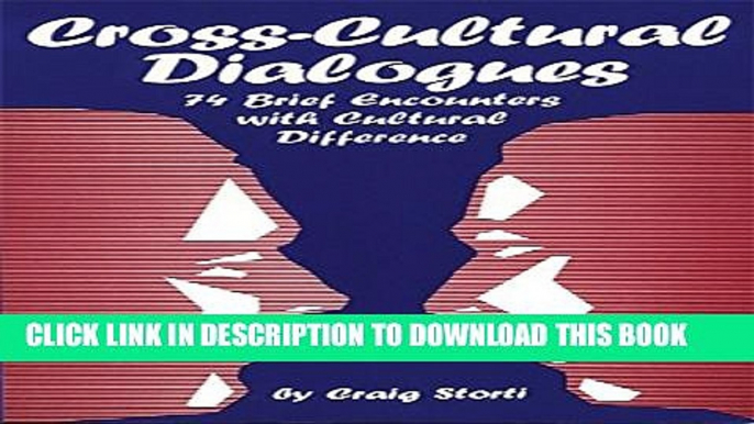 [PDF] Cross-Cultural Dialogues: 74 Brief Encounters with Cultural Difference Popular Colection