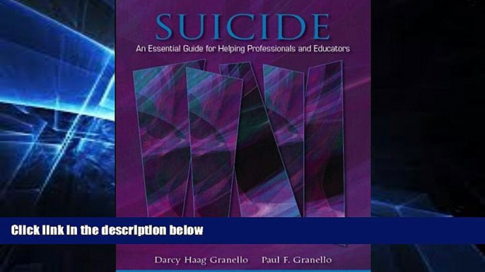 Must Have PDF  Suicide: An Essential Guide for Helping Professionals and Educators  Free Full Read