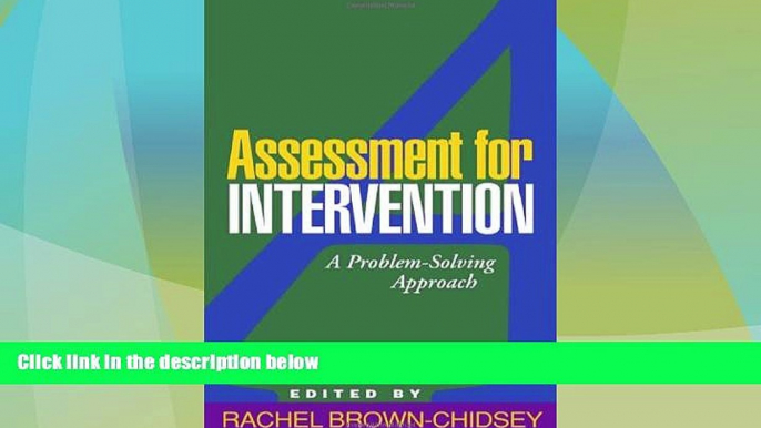 Big Deals  Assessment for Intervention, First Edition: A Problem-Solving Approach (Guilford School