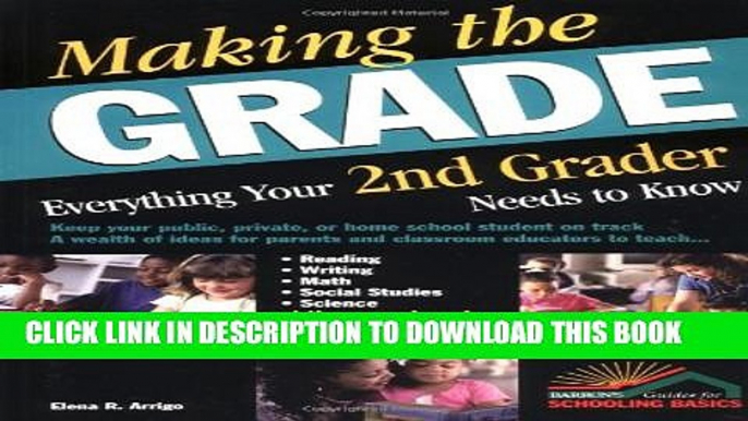 New Book Making the Grade: Everything Your 2nd Grader Needs to Know