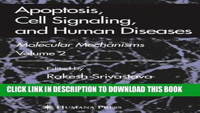 [PDF] Apoptosis, Cell Signaling, and Human Diseases: Molecular Mechanisms, Volume 1 Popular