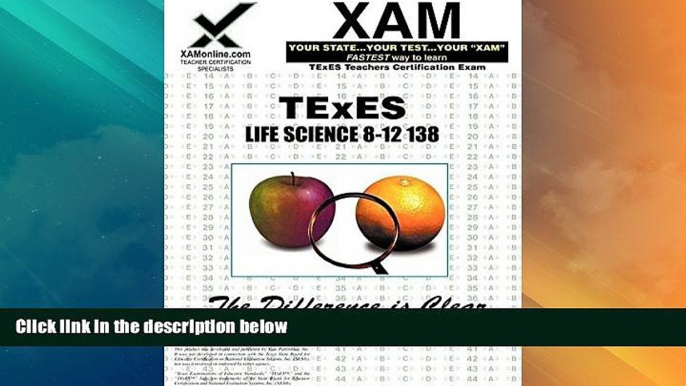 Big Deals  TExES Life Science 8-12 138 (XAM TEXES)  Free Full Read Best Seller