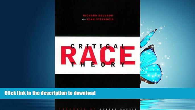 READ PDF Critical Race Theory: An Introduction (Critical America) READ PDF BOOKS ONLINE