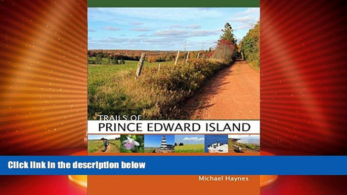 Big Deals  Trails of Prince Edward Island  Best Seller Books Best Seller