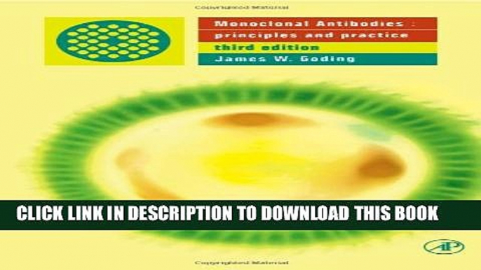 [PDF] Monoclonal Antibodies, Third Edition: Principles and Practice Popular Online