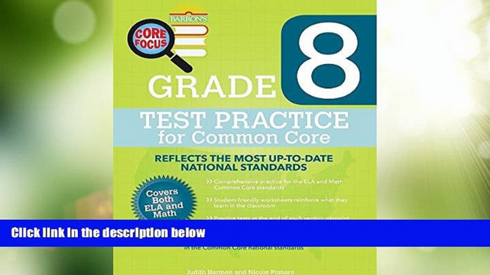 Big Deals  Barron s Core Focus: Grade 8 Test Practice for Common Core  Best Seller Books Most Wanted