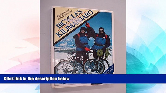 Big Deals  Bicycles Up Kilimanjaro  Free Full Read Most Wanted