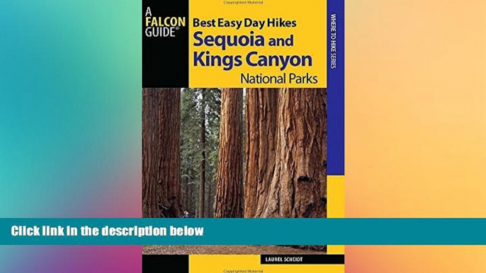 Big Deals  Best Easy Day Hikes Sequoia and Kings Canyon National Parks (Best Easy Day Hikes