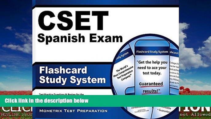 For you CSET Spanish Exam Flashcard Study System: CSET Test Practice Questions   Review for the