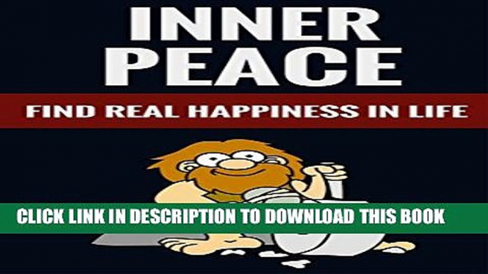 [New] Inner Peace - Find Real Happiness In Life Exclusive Full Ebook