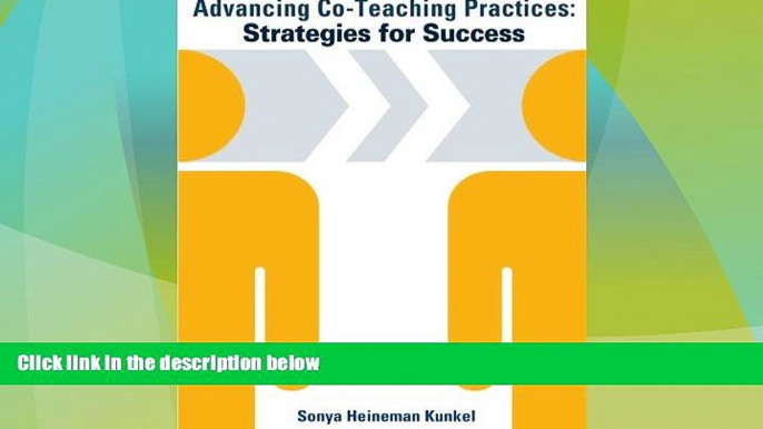 Big Deals  Advancing Co-Teaching Practices: Strategies for Success  Best Seller Books Best Seller