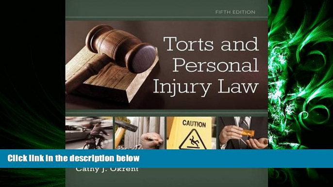 FULL ONLINE  Torts and Personal Injury Law