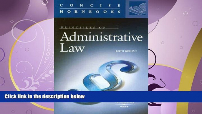 different   Principles of Administrative Law (Concise Hornbooks) (Concise Hornbook Series)