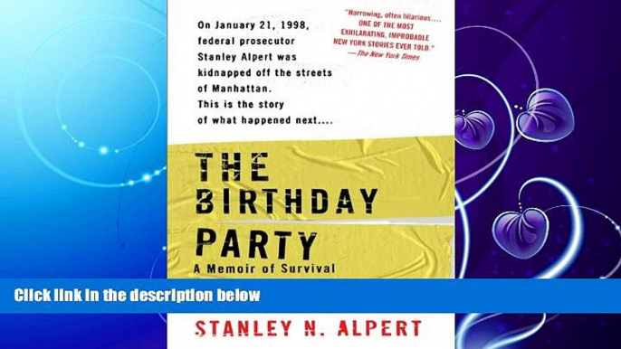 different   The Birthday Party: A Memoir of Survival