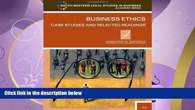 FAVORITE BOOK  Business Ethics: Case Studies and Selected Readings (South-Western Legal Studies