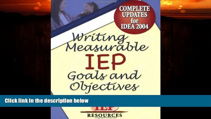 Big Deals  Writing Measurable IEP Goals and Objectives  Free Full Read Most Wanted