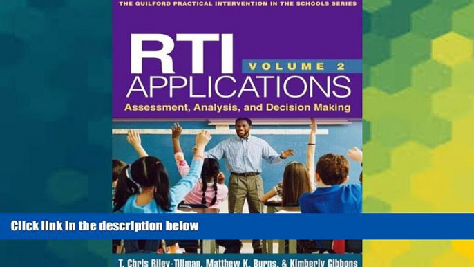 Big Deals  RTI Applications, Volume 2: Assessment, Analysis, and Decision Making (Guilford