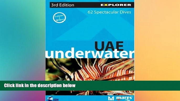 Big Deals  UAE Underwater Explorer (Explorer Publishing)  Free Full Read Most Wanted