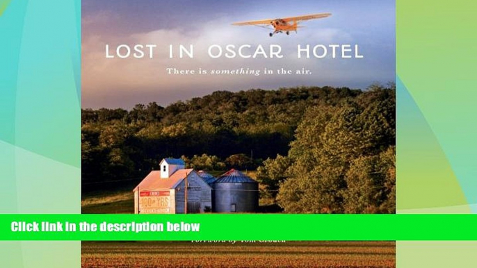 Big Deals  Lost in Oscar Hotel: There Is Something in the Air  Best Seller Books Most Wanted