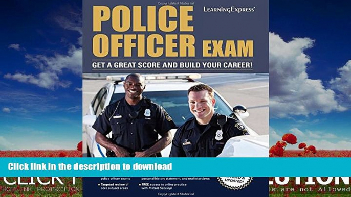 GET PDF  Police Officer Exam FULL ONLINE