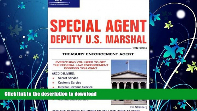 FAVORITE BOOK  Special Agent: Deputy U.S. Marshal: Treasury Enforcement Agent 10/e (Arco Civil