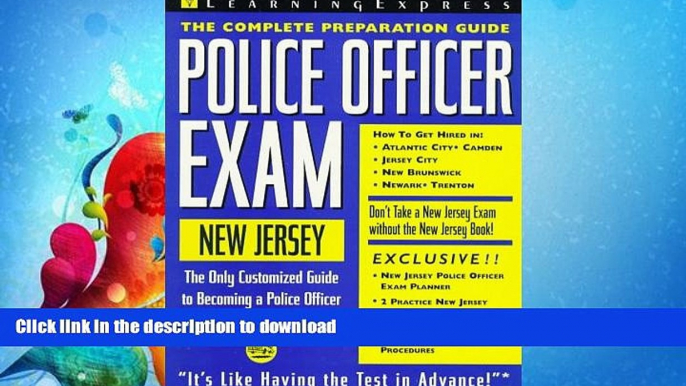 READ  Police Officer Exam: New Jersey: Complete Preparation Guide (Learning Express Law