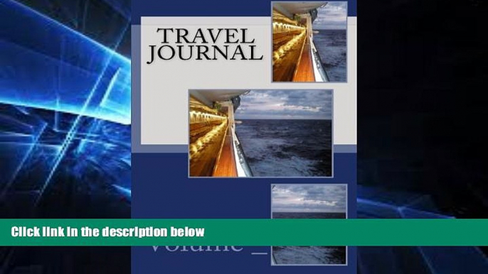 Must Have PDF  Travel Journal: Cruise Ship Cover (S M travel Journals)  Best Seller Books Most