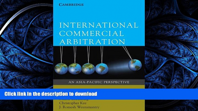 PDF ONLINE International Commercial Arbitration: An Asia-Pacific Perspective READ EBOOK