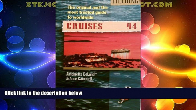 Big Deals  Fielding s Worldwide Cruises: 1994  Free Full Read Most Wanted