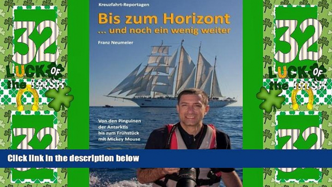 Must Have PDF  Bis zum Horizont ... und noch ein wenig weiter: Kreuzfahrt-Reportagen: Von den