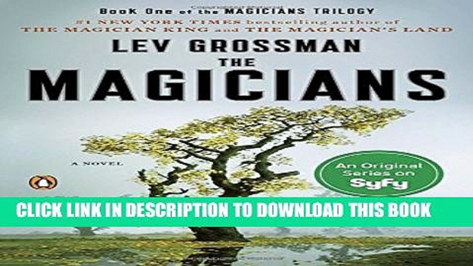 [PDF] The Magicians: A Novel (Magicians Trilogy) Full Online