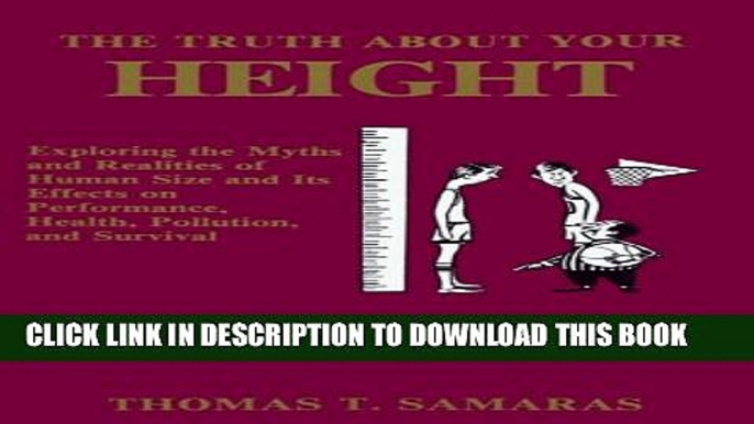 [PDF] The Truth About Your Height : Exploring the Myths and Realities of Human Size and It s