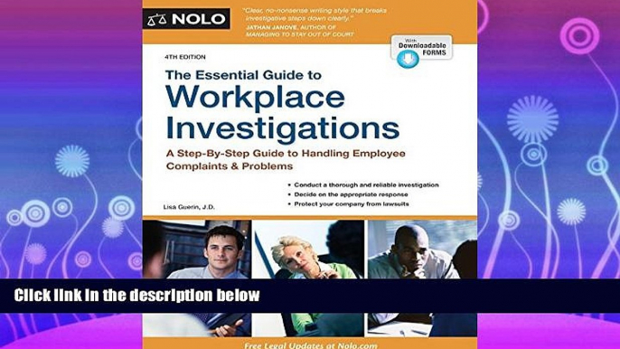 FAVORITE BOOK  Essential Guide to Workplace Investigations, The: A Step-By-Step Guide to Handling