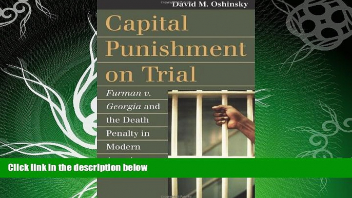 different   Capital Punishment on Trial: Furman v. Georgia and the Death Penalty in Modern