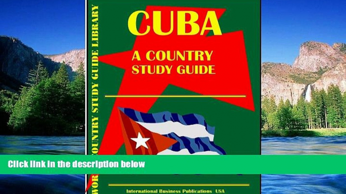 Big Deals  Cuba Country Study Guide (World Country Study Guide  Best Seller Books Most Wanted