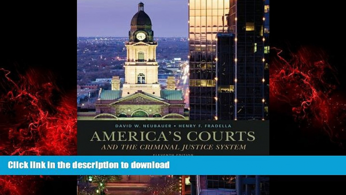 FAVORIT BOOK Cengage Advantage Books: America s Courts and the Criminal Justice System FREE BOOK