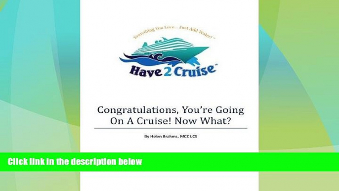 Big Deals  Congratulations, You re Going On A Cruise! Now What?  Best Seller Books Best Seller