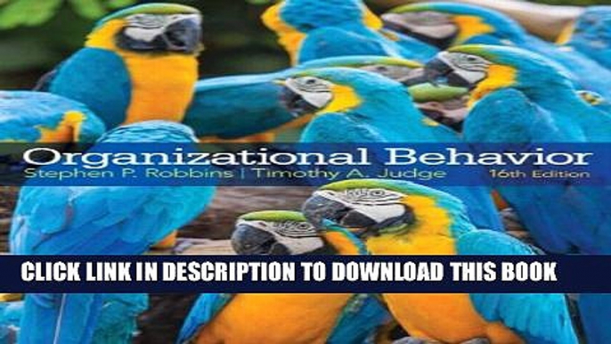 [Read PDF] Organizational Behavior (16th Edition) Download Free